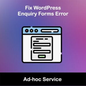 Fix WordPress Enquiry Forms Error Singapore