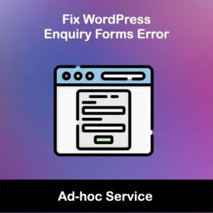 Fix WordPress Enquiry Forms Error Singapore